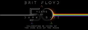 Brit Floyd - 50 Years of Dark Side @ The Orpheum